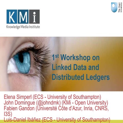 1st workshop on linked data and distributed ledgers introduction v 1.0