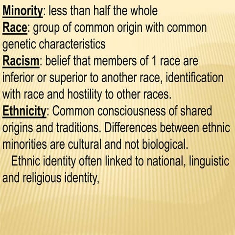1st year lecture 4 ethnicities, minorities and immigragion 2015