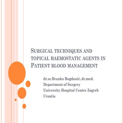 1 surgical techniques and topical haemostatic agents in patient | PDF
