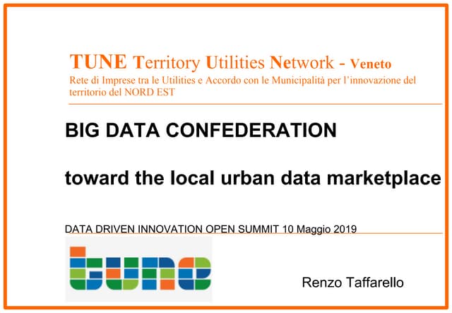 Big Data Confederation: toward the local urban data market place (Renzo Taffa...