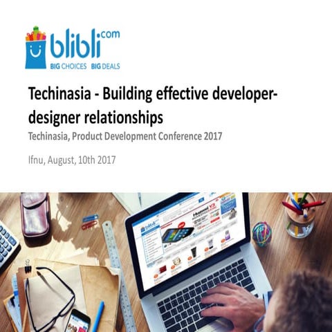 "Building Effective Developer-Designer Relationships" by Ifnu Bima (Blibli.com)