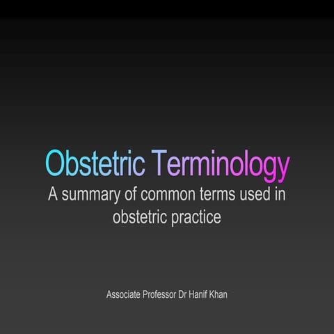 Obstetric Terminology 