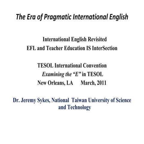 1 the era of pragmatic english tesol 2011