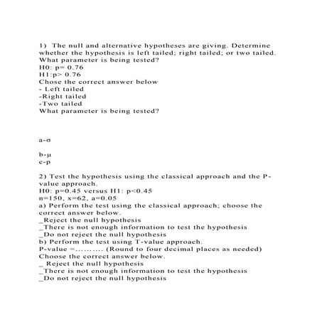 1)  The null and alternative hypotheses are giving. Determine whet.docx