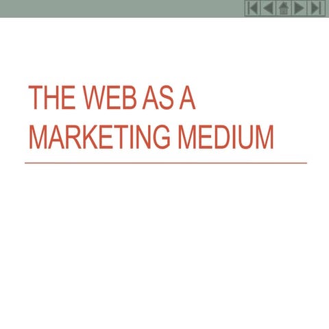 1 the web as a marketing medium