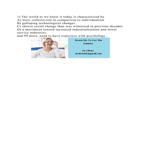 1) The world as we know it today is characterized byA) more collec.docx