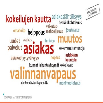 Palvelut asiakaslähtöisiksi sidosryhmätilaisuus, 1 tilaisuuden avaus