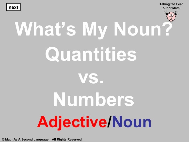 1 t quantities vs. numbers adjective noun