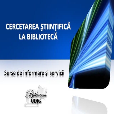 Cercetarea stiintifica la biblioteca