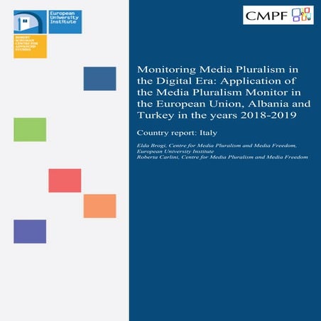 Monitoring media pluralism in the digital era : application of the Media Pluralism Monitor 2020 in the European Union, Albania & Turkey : country report : Italy