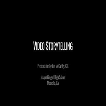 Video Storytelling