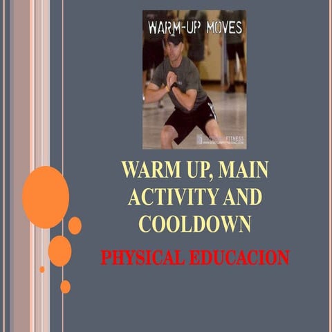 Warm Up, Main Activity And Cooldown 1º ESO Secciones