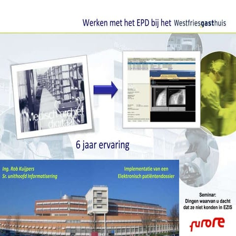 Werken met het EPD in het Westfriesgasthuis