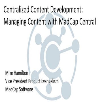 Mike Hamilton: Centralized Content Development 