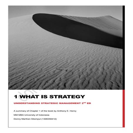 Summary of Chapter 1 What is Strategy - Understanding Strategic ...
