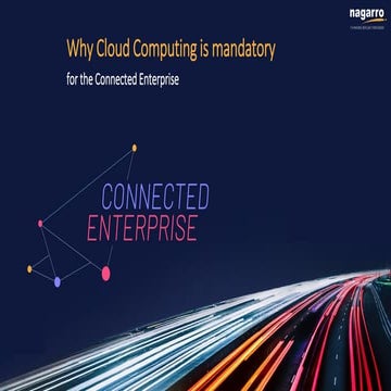 Why Cloud Computing is mandatory for Connected Enterprise