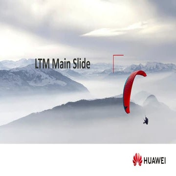 1_WTTx LTM Main Slide_Huawei_Presentation.pdf