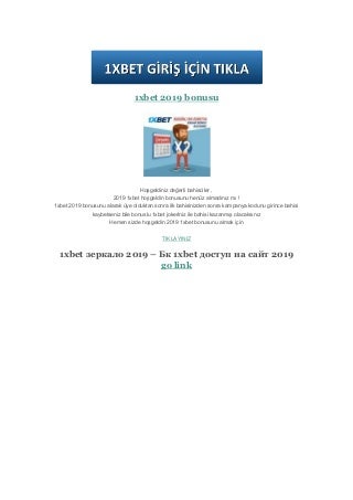 1xbet 2019 bonusu