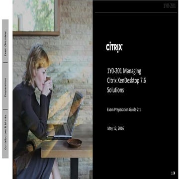 1 y0 201 managing citrix xendesktop 7.6 solutions-v4