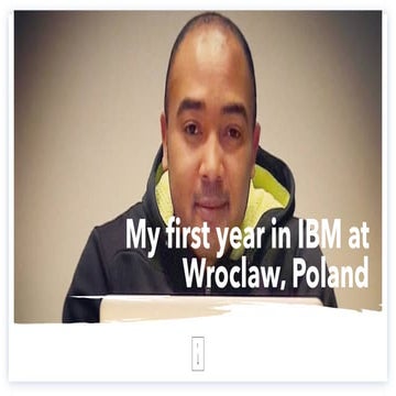 My first year at IBM in Poland