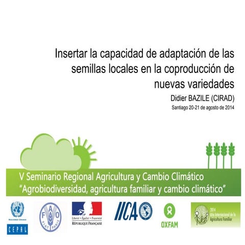 Insertar la capacidad de adaptación de las semillas locales en la coproducció...