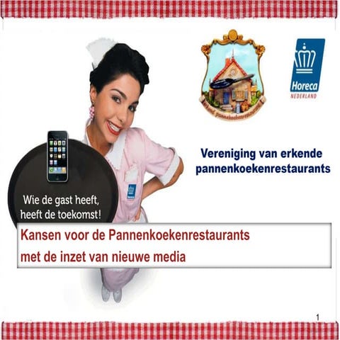 2.03 kansen  voor de pannenkoekenrestaurants