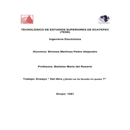 ensayo del libro ¿quien se ha llevado mi queso?