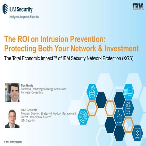 The ROI on Intrusion Prevention: Protecting Both Your Network & Investment