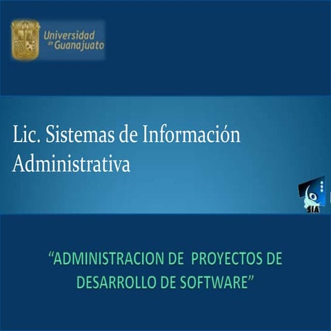 Administración de proyectos de desarrollo de software