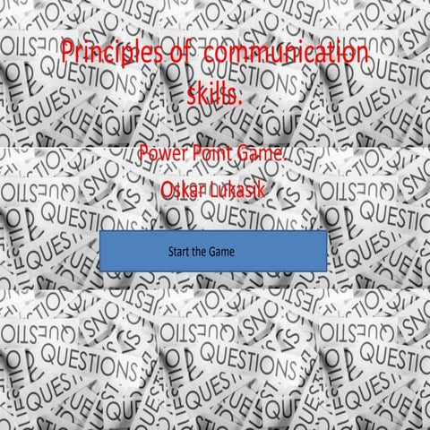 Principles of effective communication game | PPTX