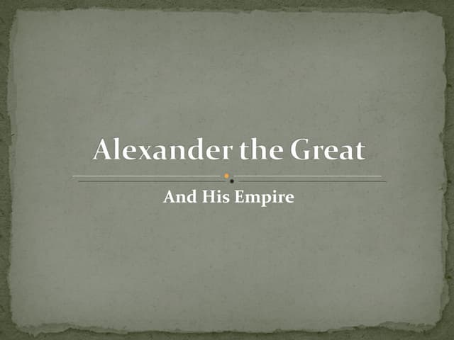 Alexander the Great