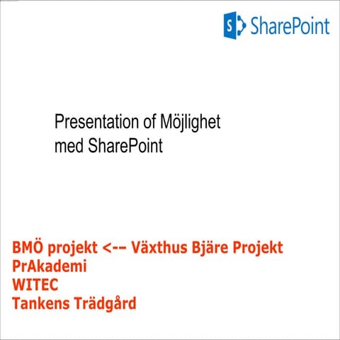 2. présentation möjlighet