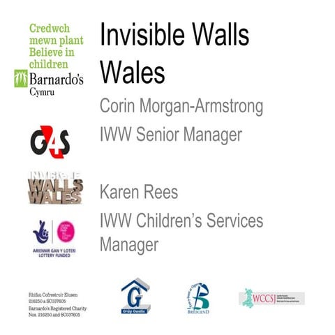 Invisible Walls Wales