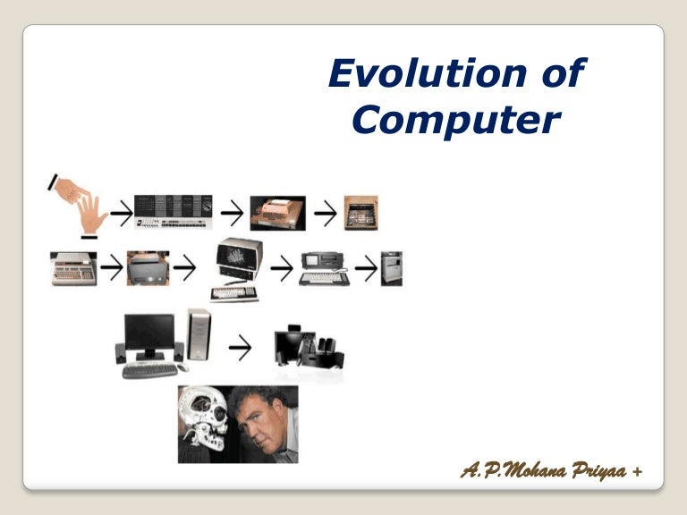 02 History Evolution Of Computers 02 History Evolution Of Computers