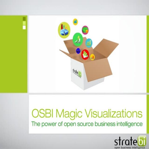 Great Visualizations and Analytics using Business Intelligence Open Source