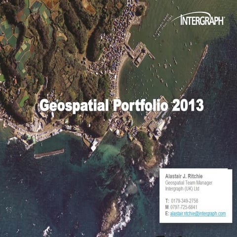 Intergraph’s Server Offering_Richard Goodman - Intergraph Geospatial ...