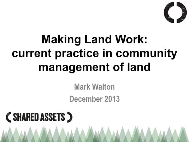 Mark Walton 'Making Land Work' Dec '13 