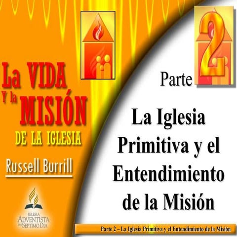 La vida y la Misión de la Iglesia - Russell Burrill 2