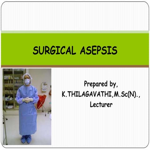 2.surgical asepsis