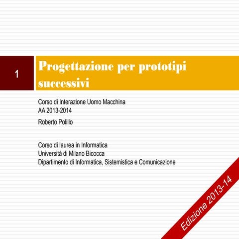 2. Progettazione per prototipi successivi