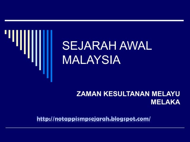 2.4 zaman kesultanan melayu melaka