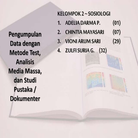 2. pengumpulan data metode test, analisis media massa
