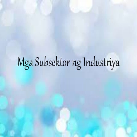 Mga subsektor ng industriya (Ekonomiks)