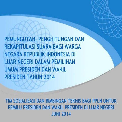 Tata Cara Pemungutan, Penghitungan dan Rekapitulasi Pilpres di Luar Negeri