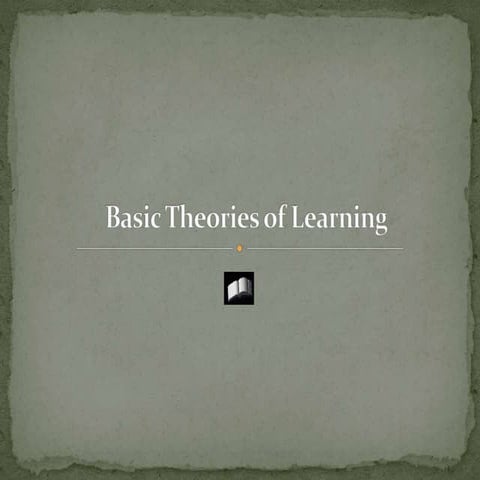 Basic Theories of Learning