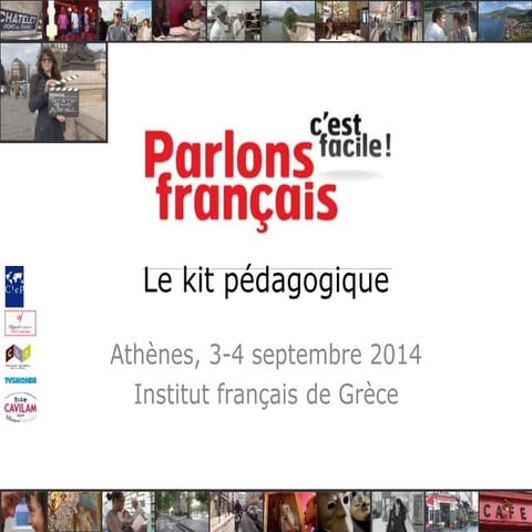 Parlons français, c'est facile : le kit pédagogique