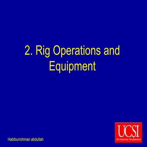 Rig Operations & Equipment