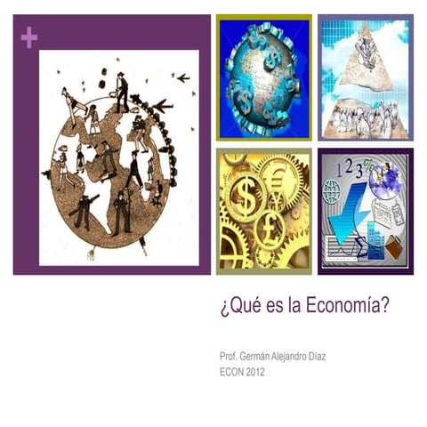 ¿Qué es la economía?
