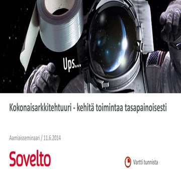  Miten yritysarkkitehtuurilla kehitetään strategista johtamista