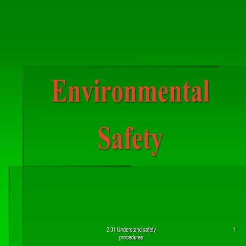 2.01 environmental safety